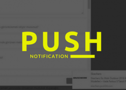 Push Notification Nedir? Nasıl Kullanılır?